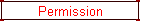 Permission
