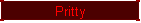 Pritty