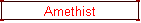 Amethist